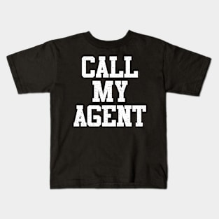 Call My Agent Kids T-Shirt